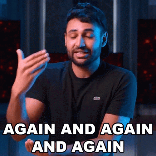 Again And Again And Again GIF