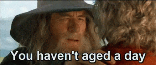 Aging Talks You Haven't Aged A Day GIF