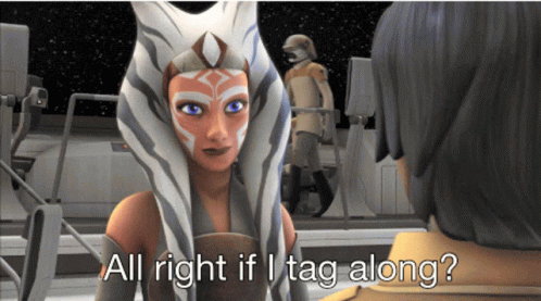 Ahsoka Tano Star Wars If I Tag Along GIF