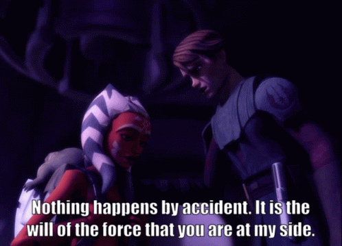 Ahsoka Tano Star Wars Nothing Happens By Accident GIF