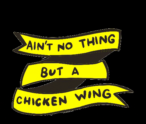 Ain't No Thing But A Chicken Wing GIF
