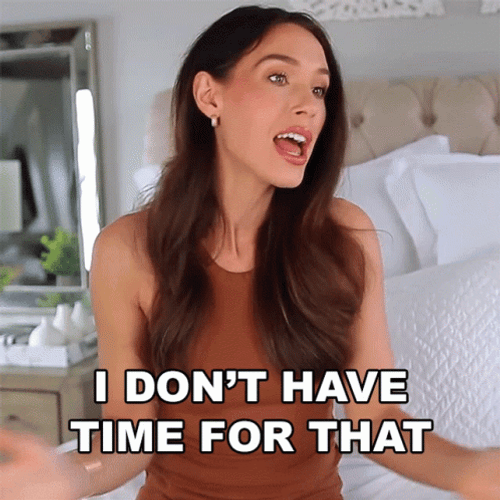 Ain't Nobody Got Time For That Shea Whitney GIF