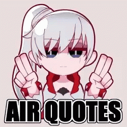 Rwby Air Quotes GIF