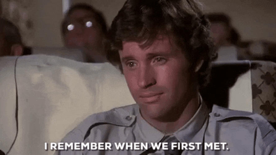 Airplane Movie I Remember First Met GIF