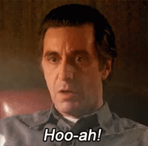 Al Pacino Saying Hoo-ah GIF