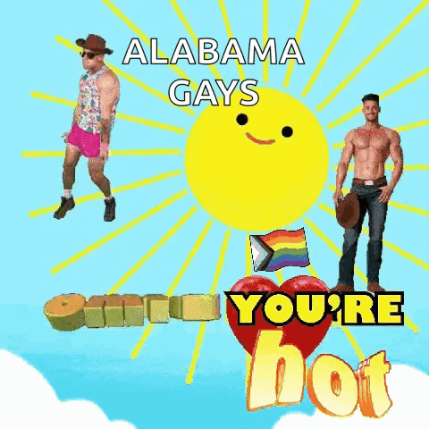 Alabama Gays OMFG You're Hot