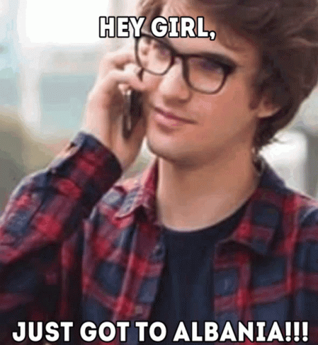 Albania Handsome Hey Girl GIF