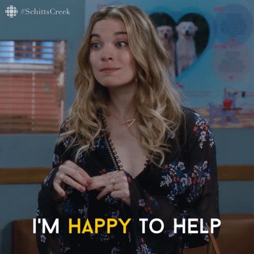 Alexis Rose I'm Happy To Help GIF