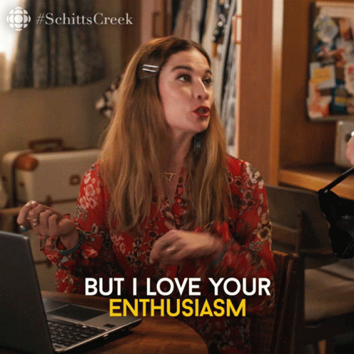 Alexis Rose Says I Love Your Enthusiasm GIF