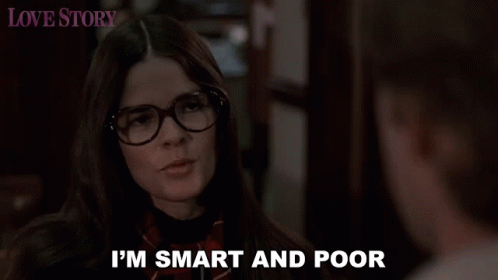 Ali Mcgraw I'm Smart And Poor GIF