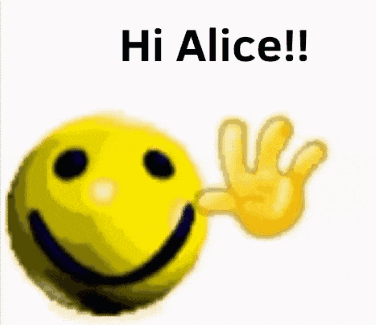 Alice Hi Alice Gif GIF