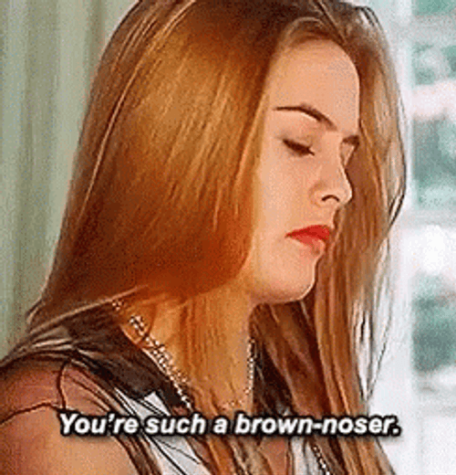 Alicia Silverstone You're So Brown Noser GIF