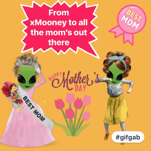 Aliens Mother's Day Card Xmooney to All Mom's