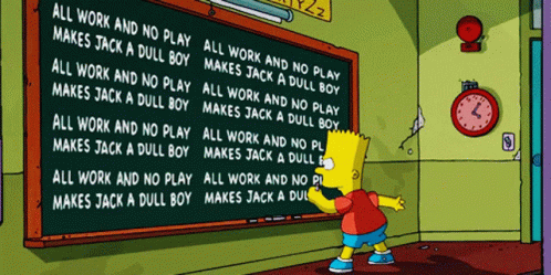 All Work And No Play Bart Simpsons Writing In Blackboard GIF
