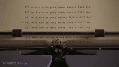 All Work And No Play Manual Typewritter GIF