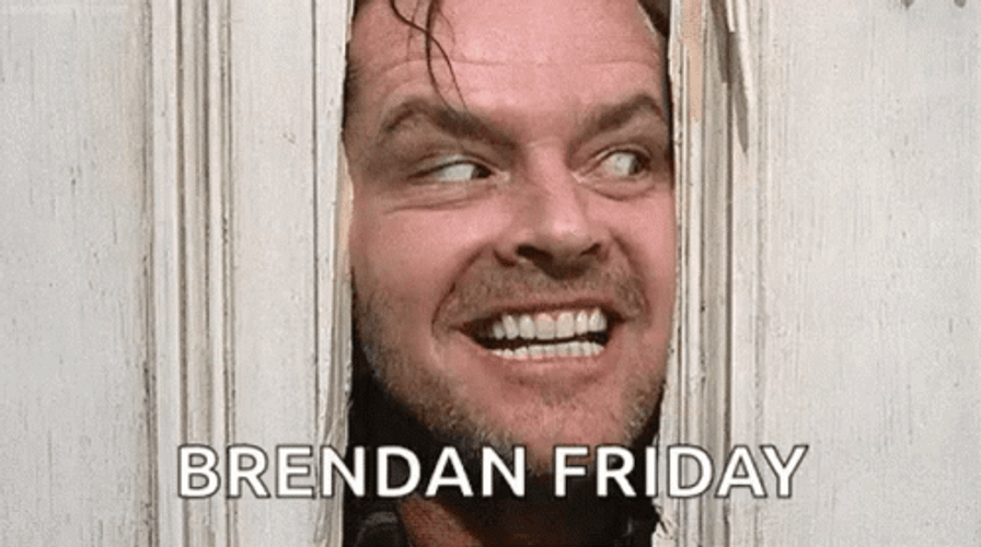 All Work And No Play Grendan Friday GIF