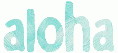 Aloha in Turquoise Letters