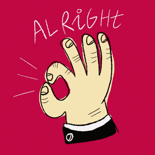 Alright Handy Sign GIF