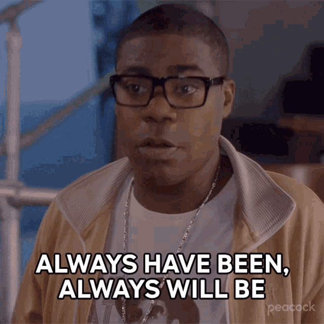 Always Have Been Always Will Be Tracy Jordan Gif GIF