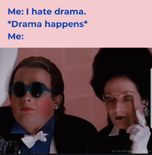 Rocky Horror Am I The Drama GIF
