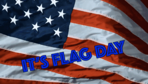 American Flag Saying It's Flag Day