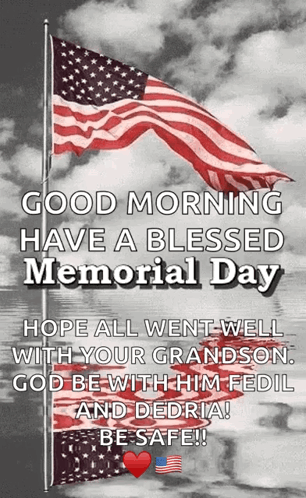 American Flag with Good Morning Blessed Memorial Day