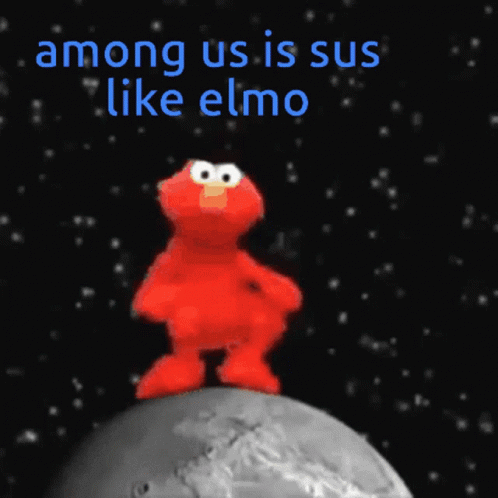 Among Us Is Like Elmo Meme GIF
