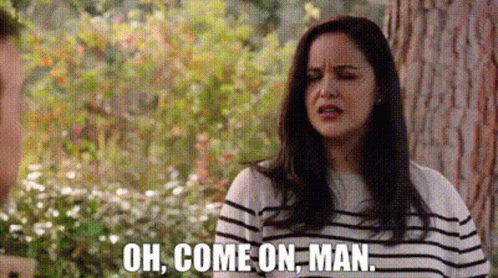 Amy Santiago Oh Come On Man GIF