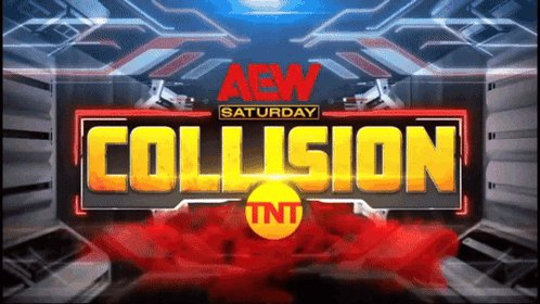 An Advertisement For Aew Saturday Collision With Tnt In The Corner GIF