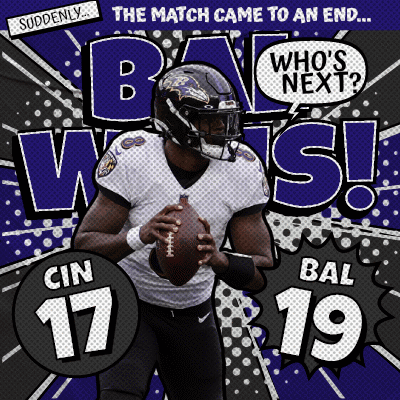 An Advertisement For Baltimore Ravens Football Player Cin 17 Bal 19 Says The Match Came To An End GIF