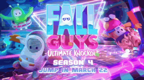 An Advertisement For Fall Guys Ultimate Knockout Season 4 Jump In March 22 GIF