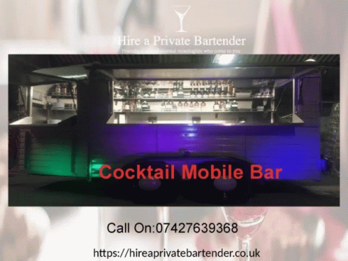 An Advertisement For Hire A Private Bartender Shows A Mobile Bar GIF