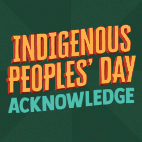 An Advertisement For Indigenous Peoples ' Day GIF
