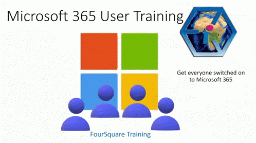 An Advertisement For Microsoft 365 User Training With Foursquare Training Written Underneath GIF