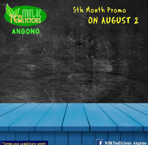 An Advertisement For Milk Tealicious Angono Advertises A 5Th Month Promo On August 2Nd GIF