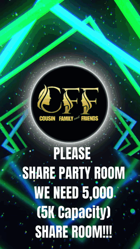 An Advertisement For Off Cousin Family And Friends Asking People To Share A Party Room GIF