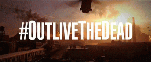 An Advertisement For #Outlivethedead Shows A Sunset GIF