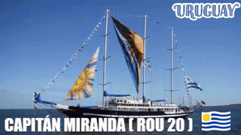 An Advertisement For Uruguay Shows A Large Sailboat GIF