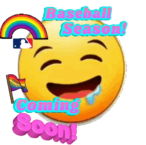 an animated smiley face says baseball season is coming soon