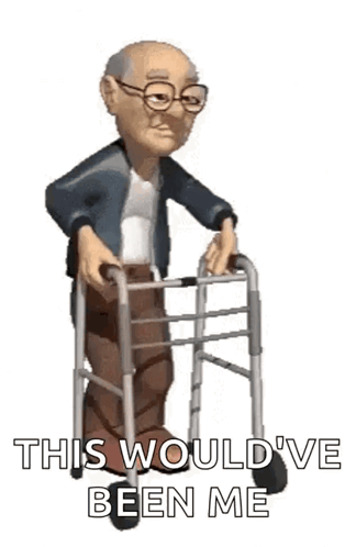 An Elderly Man Is Walking With A Walker And Says `` This Would 'Ve Been Me '' . GIF