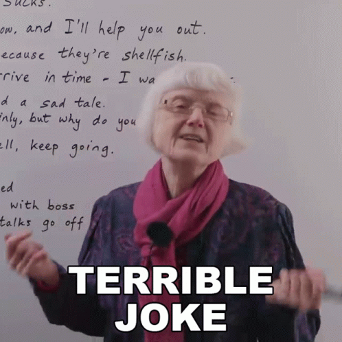 Elderly Woman Standing In Front Of Whiteboard Saying Terrible Joke GIF