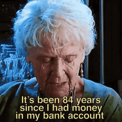 An Elderly Woman With Tears In Her Eyes Says It 'S Been 84 Years Since I Had Money In My Bank Account GIF