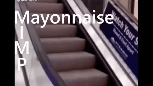 An Escalator With A Sign That Says Mayonnaise GIF