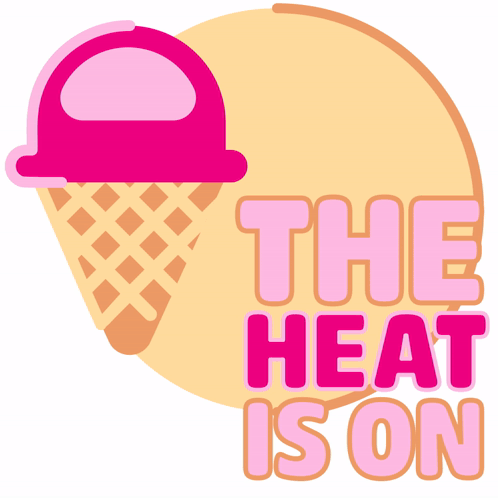 an ice cream cone with the words " the heat is on " on it