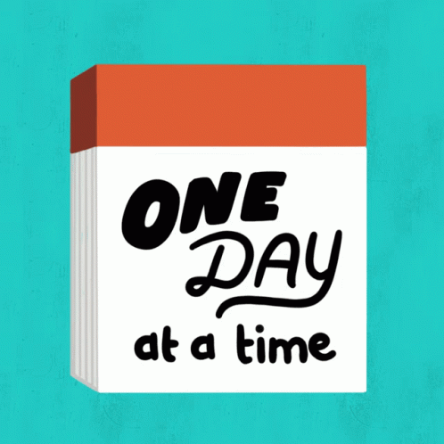 An Illustration Of A Calendar That Says " E Day At A Time " GIF