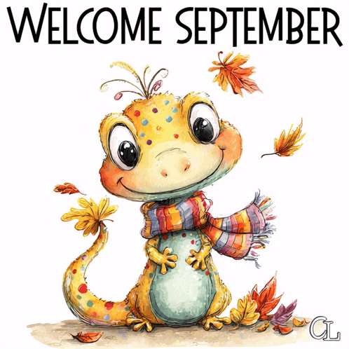 an illustration of a lizard wearing a scarf and leaves with the words welcome september below it