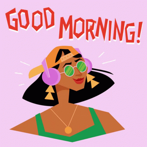 an illustration of a woman wearing headphones and sunglasses with the words " good morning " above her