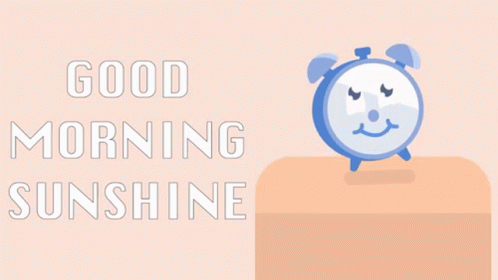 an illustration of an alarm clock with the words good morning sunshine