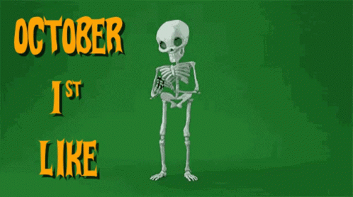 An October 1St Like Advertisement With A Skeleton GIF