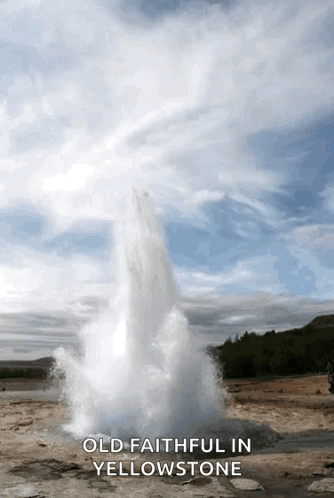 An Old Faithful In Yellowstone Poster With A Geyser In The Background GIF